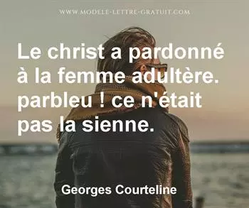Citation de Georges Courteline