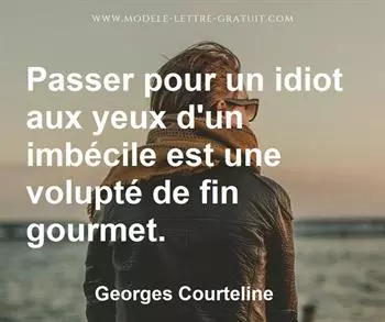 Citation de Georges Courteline