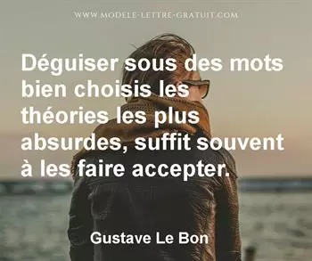 Citation de Gustave Le Bon