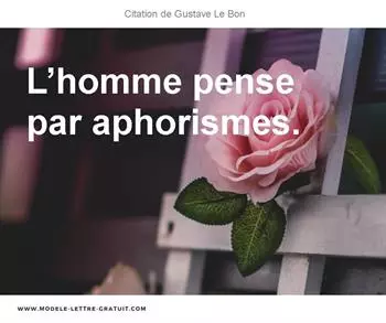 Citations Gustave Le Bon