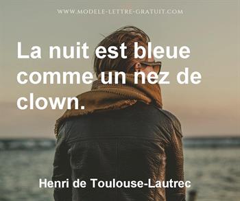 Citation de Henri de Toulouse-Lautrec