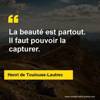 Citation de Henri de Toulouse-Lautrec