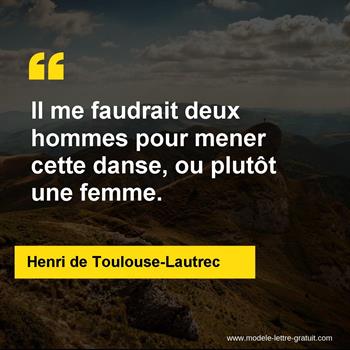 Citation de Henri de Toulouse-Lautrec