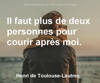 Citation de Henri de Toulouse-Lautrec