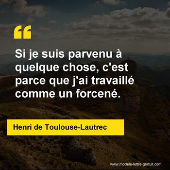 Citation de Henri de Toulouse-Lautrec