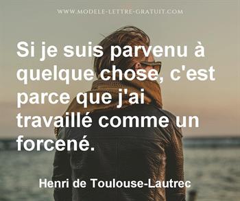 Citation de Henri de Toulouse-Lautrec