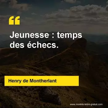 Citation Henry de Montherlant