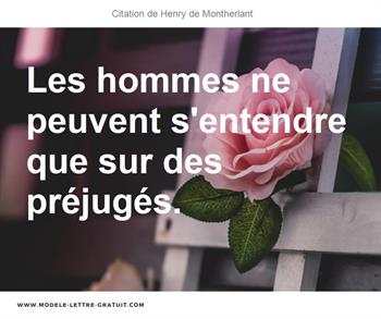 Citations Henry de Montherlant
