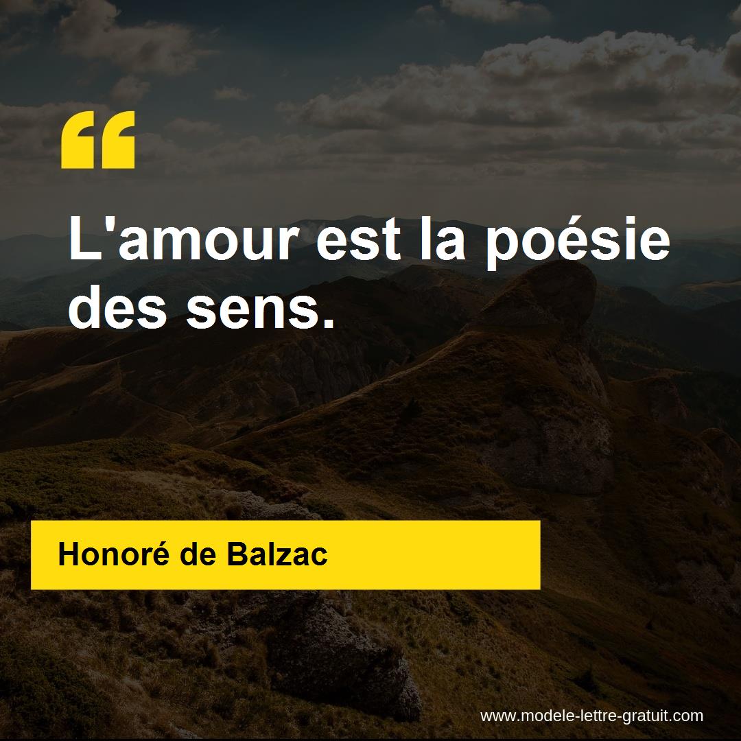 Honore De Balzac A Dit L Amour Est La Poesie Des Sens