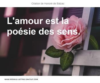 Honore De Balzac A Dit L Amour Est La Poesie Des Sens