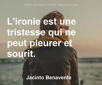 Citation de Jacinto Benavente