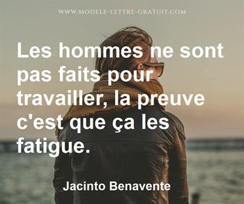 Citation de Jacinto Benavente