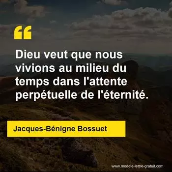 Citation Jacques-Bénigne Bossuet