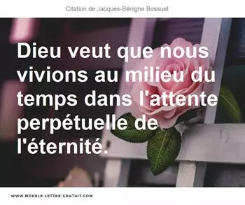 Citations Jacques-Bénigne Bossuet
