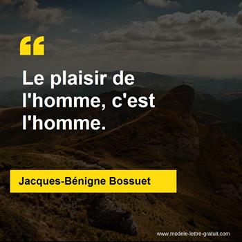 Citations Jacques-Bénigne Bossuet