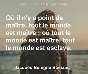 Citation de Jacques-Bénigne Bossuet