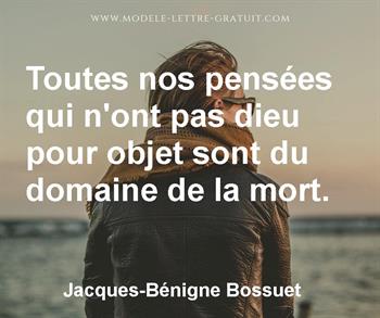 Citation de Jacques-Bénigne Bossuet