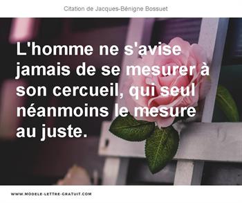 Citations Jacques-Bénigne Bossuet