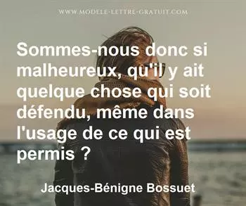 Citation de Jacques-Bénigne Bossuet
