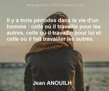 Citation de Jean ANOUILH