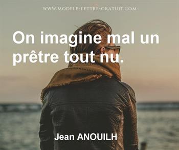 Citation de Jean ANOUILH