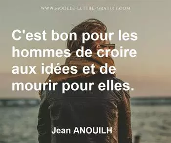 Citation de Jean ANOUILH