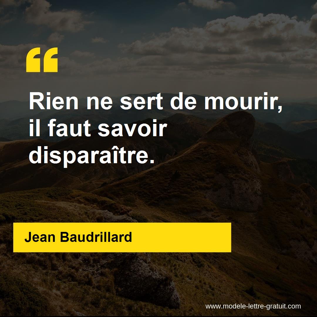 Rien Ne Sert De Mourir Il Faut Savoir Disparaitre