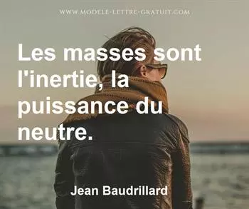 Citation de Jean Baudrillard