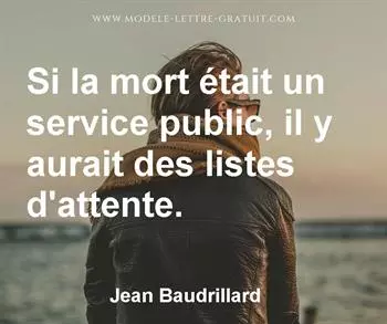 Citation de Jean Baudrillard