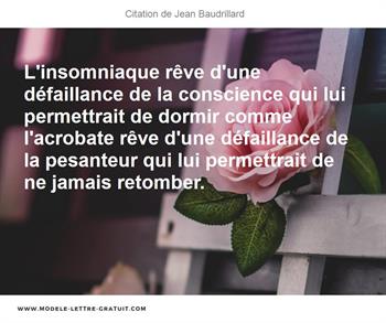 L Insomniaque Reve D Une Defaillance De La Conscience Qui Lui Jean Baudrillard