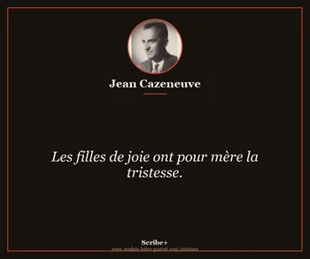 Citation de Jean Cazeneuve