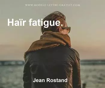 Citation de Jean Rostand