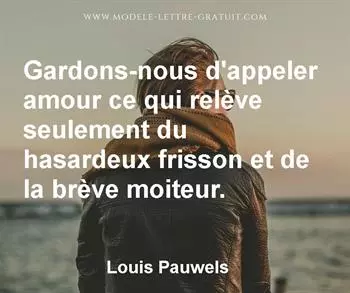 Citation de Louis Pauwels