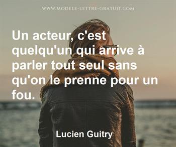Citation de Lucien Guitry