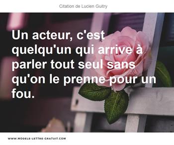 Citations Lucien Guitry