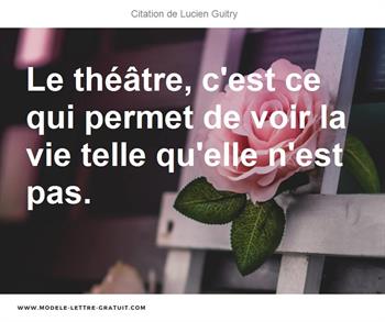 Citations Lucien Guitry