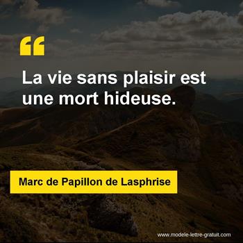Citation de Marc de Papillon de Lasphrise