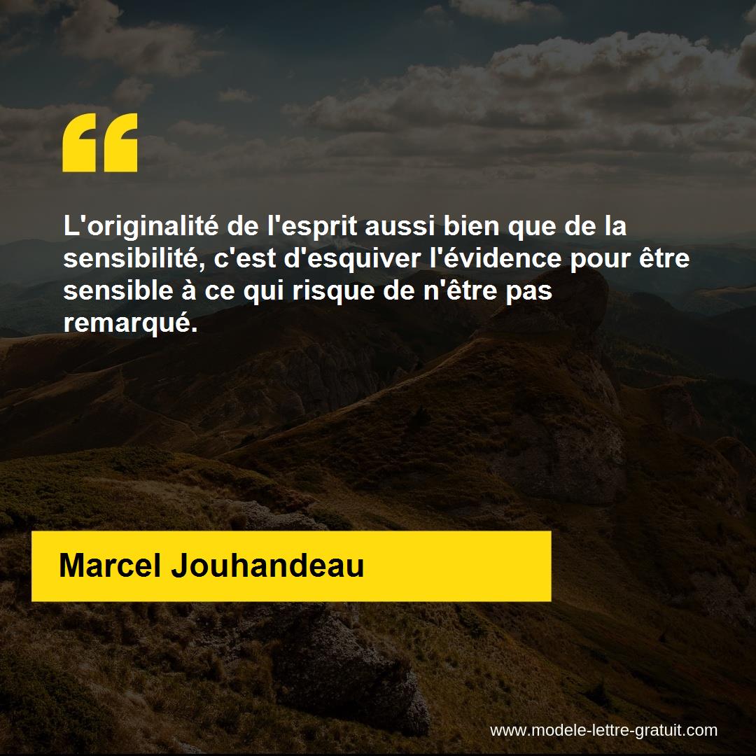 L Originalite De L Esprit Aussi Bien Que De La Sensibilite Marcel Jouhandeau