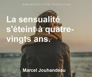 Citation de Marcel Jouhandeau