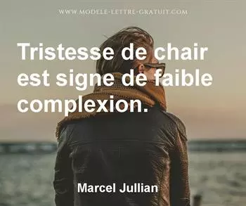 Citation de Marcel Jullian