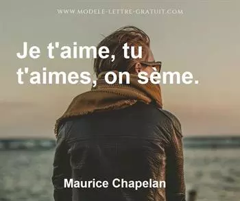 Citation de Maurice Chapelan