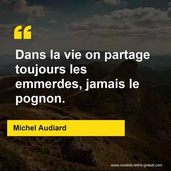 Citation Michel Audiard