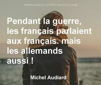 Citation de Michel Audiard