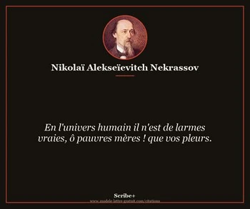 Citation de Nikolaï Alekseïevitch Nekrassov