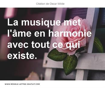 La Musique Met L Ame En Harmonie Avec Tout Ce Qui Existe