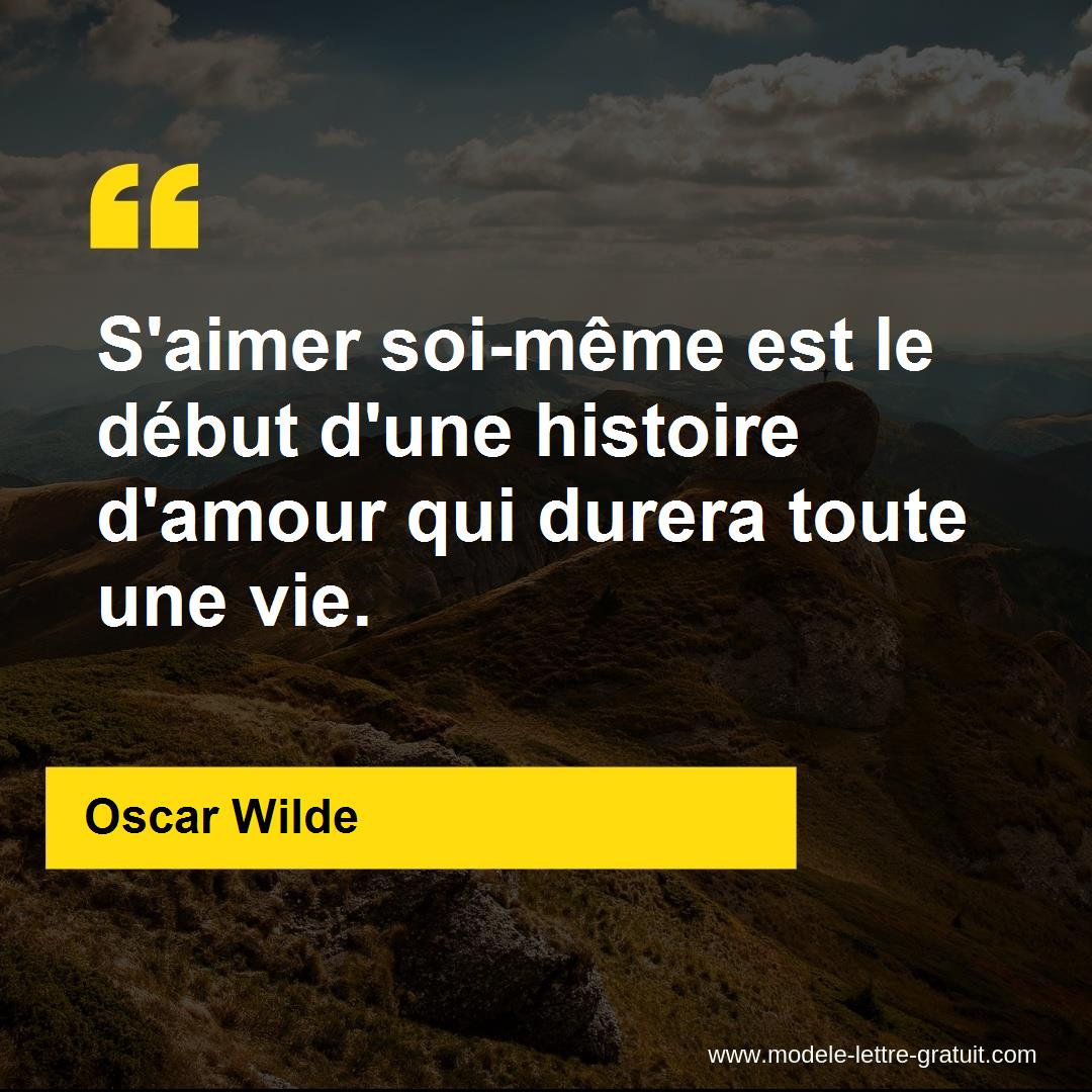 S Aimer Soi M Me Est Le D But D Une Histoire D Amour Qui Durera Oscar Wilde
