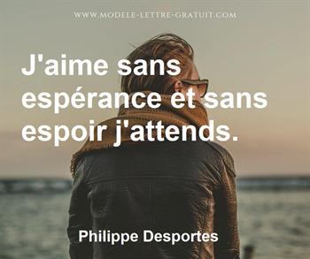 Citation de Philippe Desportes