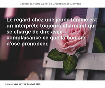 Le Regard Chez Une Jeune Femme Est Un Interprete Toujours Pierre Carlet De Chamblain De Marivaux