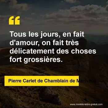 Citation Pierre Carlet de Chamblain de Marivaux