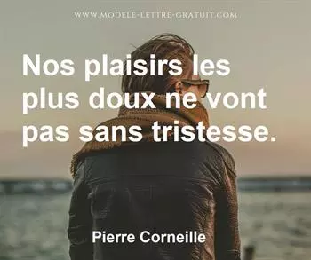 Citation de Pierre Corneille
